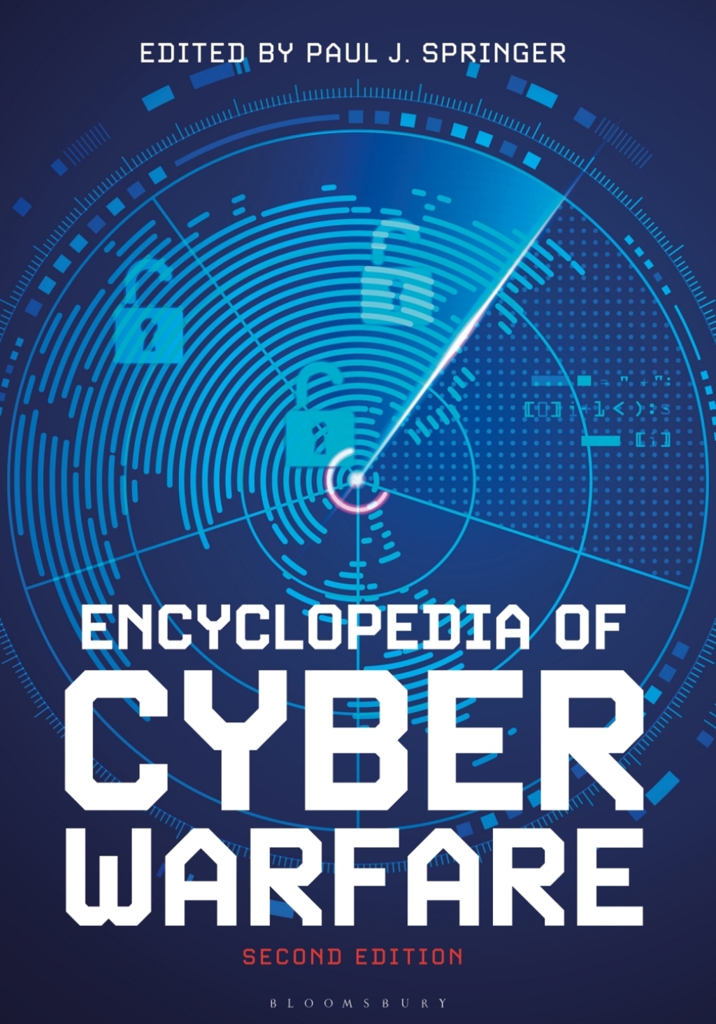 Encyclopedia of Cyber Warfare 2nd Edition