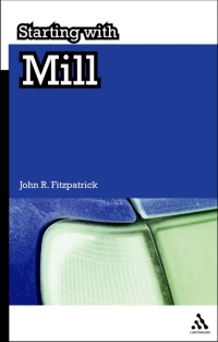 Imagen de portada: Starting with Mill 1st edition 9781847062390