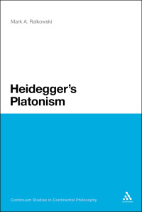 Cover image: Heidegger's Platonism 1st edition 9781441112293