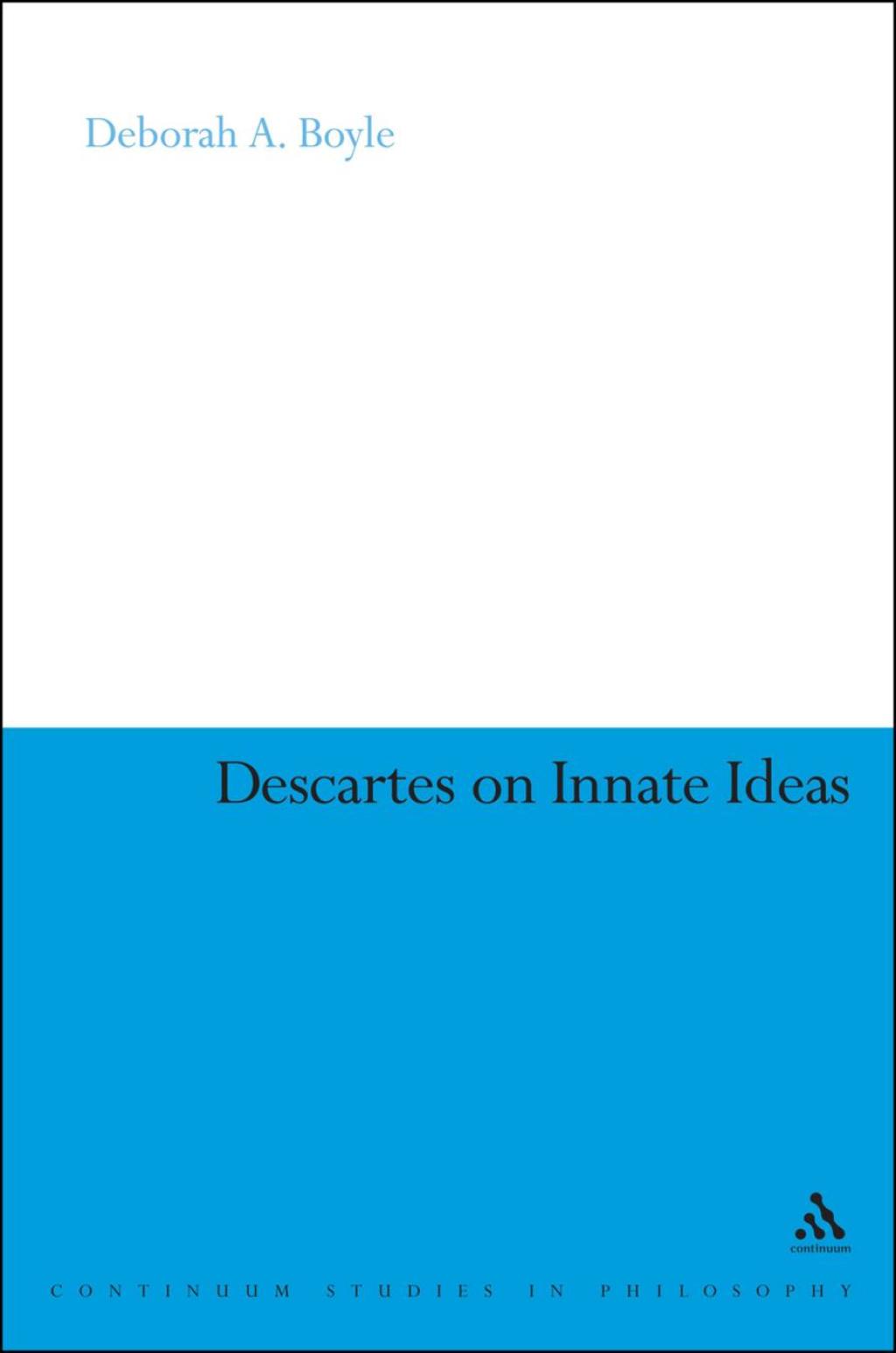 Descartes on Innate Ideas 1st Edition