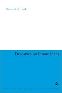 Cover image: Descartes on Innate Ideas 1st edition 9781441102874