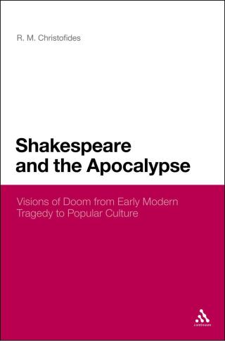 表紙画像: Shakespeare and the Apocalypse 1st edition 9781441179944