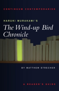 Titelbild: Haruki Murakami's The Wind-up Bird Chronicle 1st edition 9780826452399
