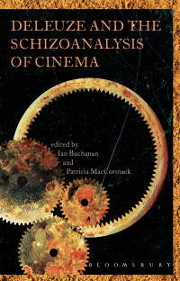 Imagen de portada: Deleuze and the Schizoanalysis of Cinema 1st edition 9781847061270