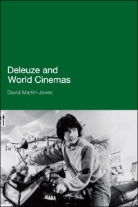 Imagen de portada: Deleuze and World Cinemas 1st edition 9780826416933