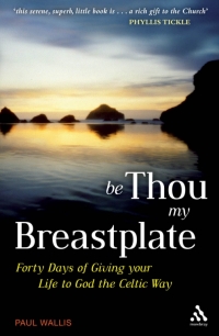 صورة الغلاف: Be Thou My Breastplate 1st edition 9781906286194