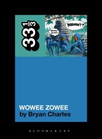 Imagen de portada: Pavement's Wowee Zowee 1st edition 9780826429575