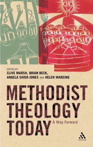 Cover image: Methodist Theology Today 1st edition 9780826481047