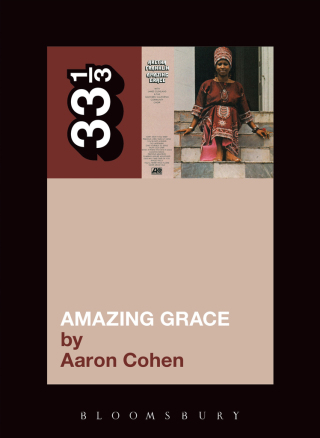 Cover image: Aretha Franklin's Amazing Grace 1st edition 9781441148889
