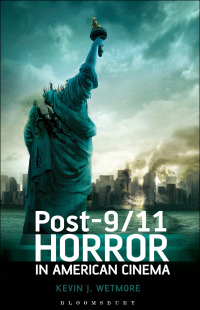 صورة الغلاف: Post-9/11 Horror in American Cinema 1st edition 9781441197979