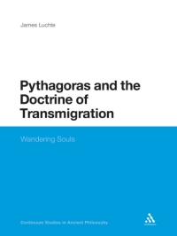 Cover image: Pythagoras and the Doctrine of Transmigration 1st edition 9781441131027