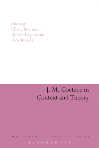 Imagen de portada: J. M. Coetzee in Context and Theory 1st edition 9781441101112