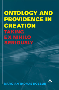 صورة الغلاف: Ontology and Providence in Creation 1st edition 9781441183231