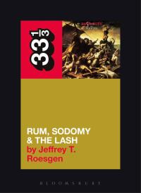 Cover image: The Pogues' Rum, Sodomy and the Lash 1st edition 9780826429162