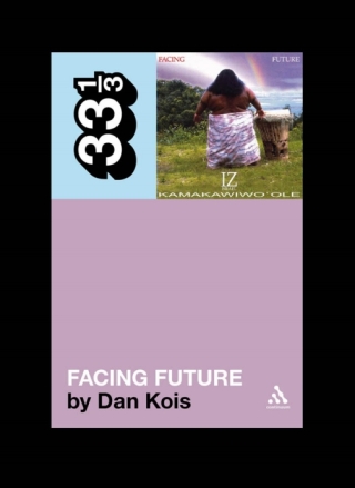 Cover image: Israel Kamakawiwo'ole's Facing Future 1st edition 9780826429056