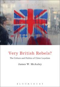 Cover image: Very British Rebels? 1st edition 9781441109033