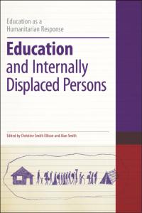 Cover image: Education and Internally Displaced Persons 1st edition 9781441172143