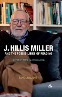 Cover image: J. Hillis Miller and the Possibilities of Reading 1st edition 9781441136398