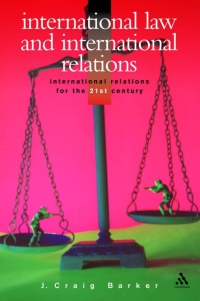 صورة الغلاف: International Law and International Relations 1st edition 9780826450296