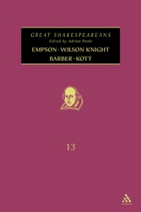 صورة الغلاف: Empson, Wilson Knight, Barber, Kott 1st edition 9780826446459