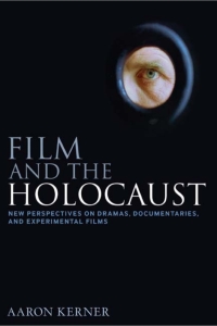 صورة الغلاف: Film and the Holocaust 1st edition 9781441124180