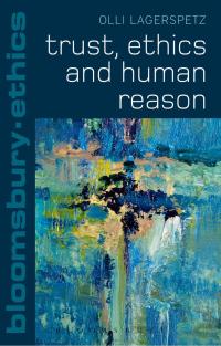 Imagen de portada: Trust, Ethics and Human Reason 1st edition 9781441184870