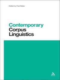 表紙画像: Contemporary Corpus Linguistics 1st edition 9781441181336