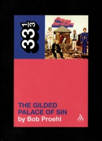 Cover image: Flying Burrito Brothers' The Gilded Palace of Sin 1st edition 9780826429032