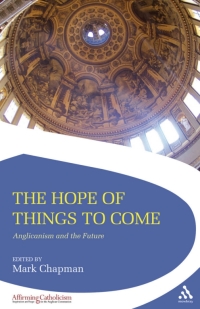 صورة الغلاف: The Hope of Things to Come 1st edition 9780567588845