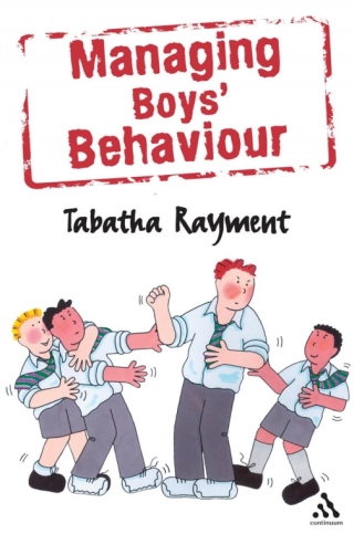 Cover image: Managing Boys' Behaviour 1st edition 9780826485014
