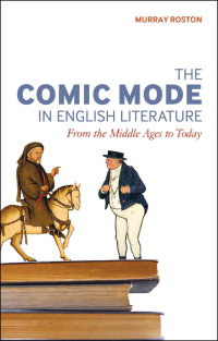 صورة الغلاف: The Comic Mode in English Literature 1st edition 9781441112316