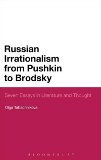 Omslagafbeelding: Russian Irrationalism from Pushkin to Brodsky 1st edition 9781501324741