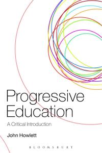 Titelbild: Progressive Education 1st edition 9781441141729