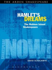 Imagen de portada: Hamlet's Dreams 1st edition 9781441129284