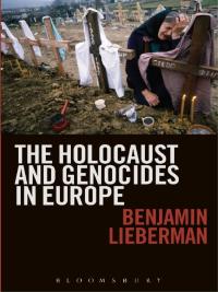 Imagen de portada: The Holocaust and Genocides in Europe 1st edition 9781441114471