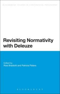 Titelbild: Revisiting Normativity with Deleuze 1st edition 9781472524683