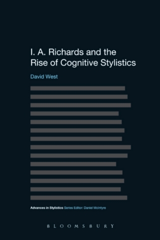 Titelbild: I. A. Richards and the Rise of Cognitive Stylistics 1st edition 9781472575753