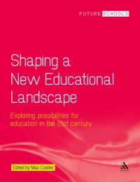 Imagen de portada: Shaping a New Educational Landscape 1st edition 9780826432582