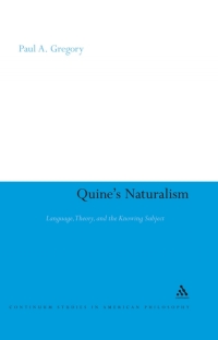 Omslagafbeelding: Quine's Naturalism 1st edition 9781441105110