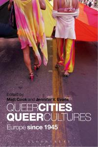 صورة الغلاف: Queer Cities, Queer Cultures 1st edition 9781441141903