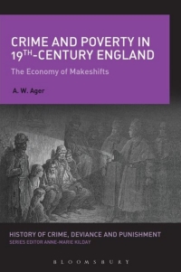 Imagen de portada: Crime and Poverty in 19th-Century England 1st edition 9781474255127