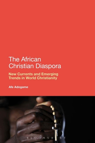 Immagine di copertina: The African Christian Diaspora 1st edition 9781441136671
