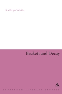 Cover image: Beckett and Decay 1st edition 9781441115126