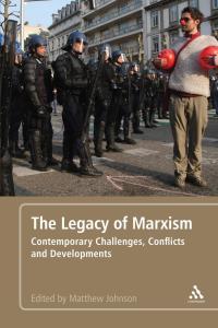 Cover image: The Legacy of Marxism 1st edition 9781441103499