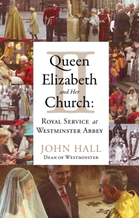 Cover image: Queen Elizabeth II and Her Church 1st edition 9781441120724