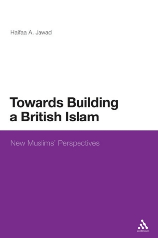 Cover image: Towards Building a British Islam 1st edition 9780826496843