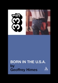 Imagen de portada: Bruce Springsteen's Born in the USA 1st edition 9780826416612