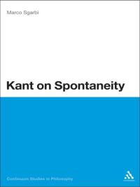 Cover image: Kant on Spontaneity 1st edition 9781472534798
