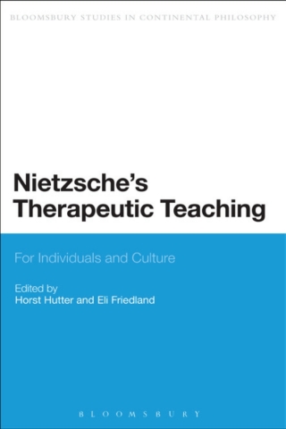 Cover image: Nietzsche's Therapeutic Teaching 1st edition 9781474228862