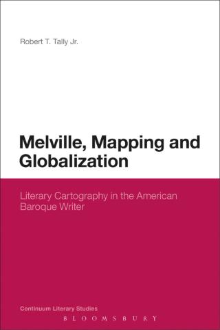 Cover image: Melville, Mapping and Globalization 1st edition 9781441163219